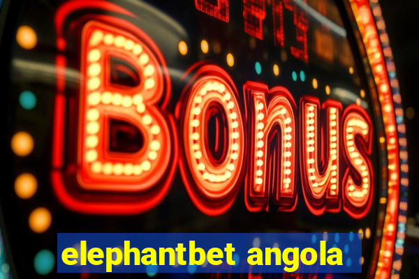 elephantbet angola