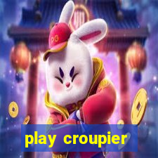 play croupier