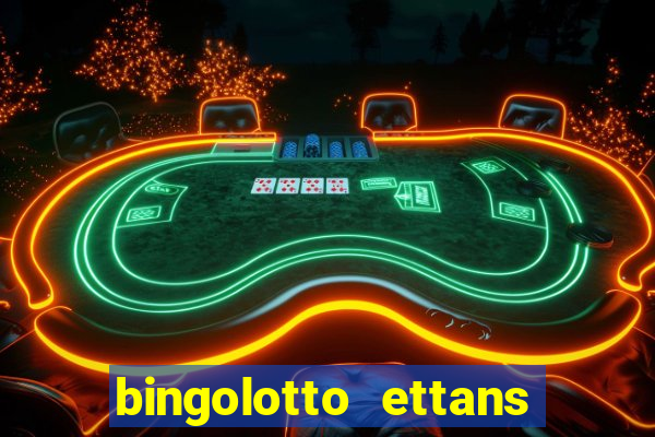 bingolotto ettans bingo nummer