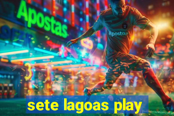 sete lagoas play