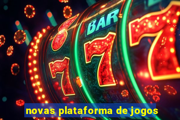 novas plataforma de jogos