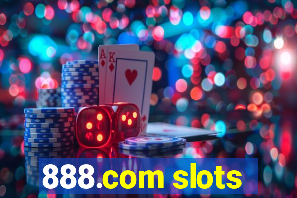 888.com slots