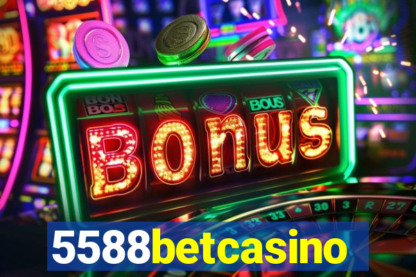 5588betcasino