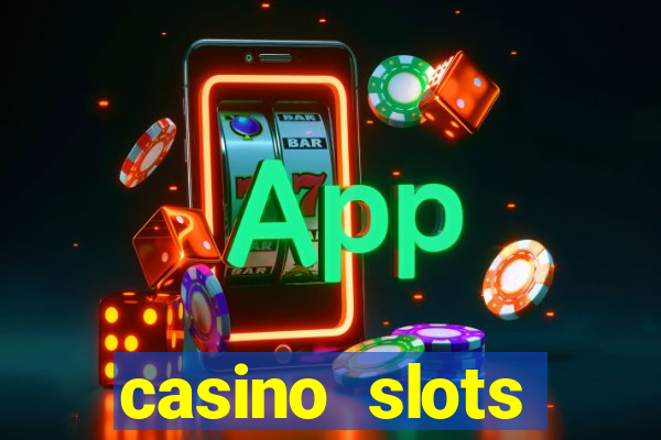 casino slots machines free