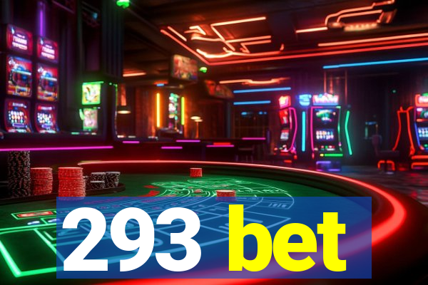 293 bet