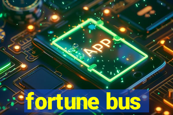 fortune bus