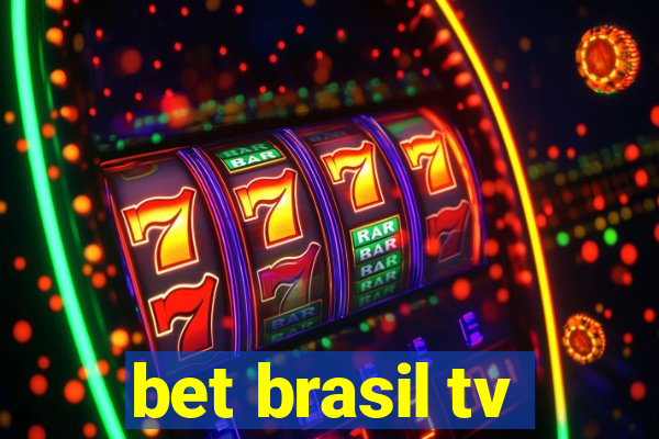 bet brasil tv