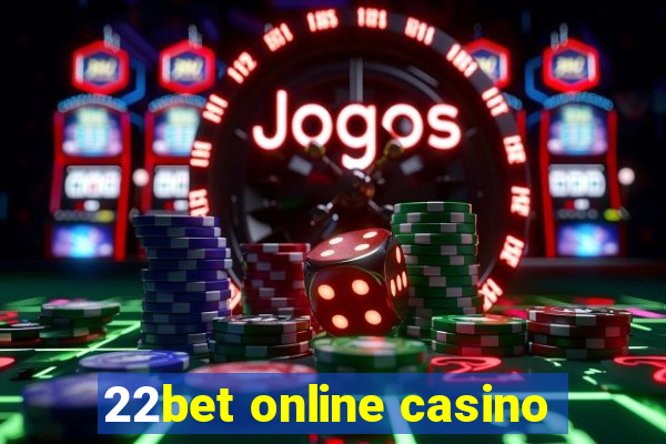 22bet online casino