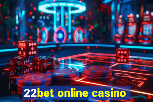 22bet online casino