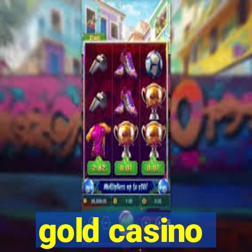 gold casino