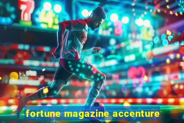 fortune magazine accenture