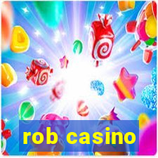 rob casino