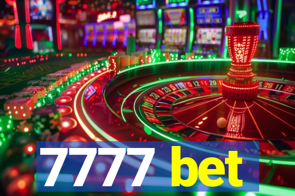 7777 bet