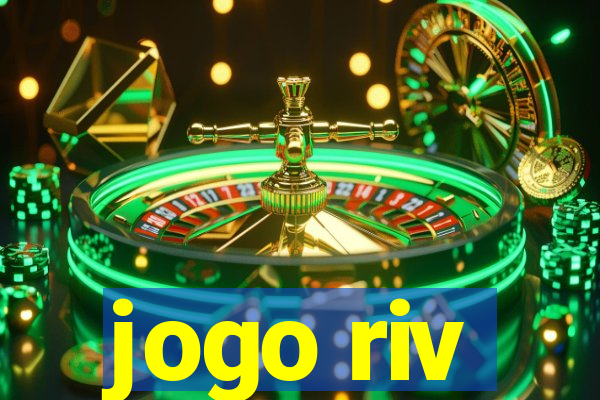 jogo riv