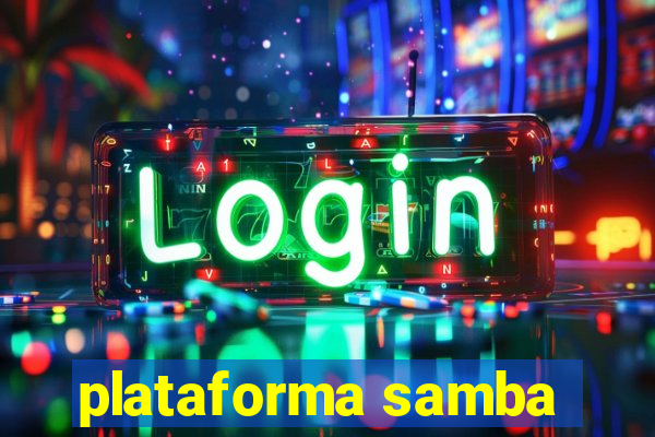 plataforma samba