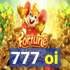 777 oi