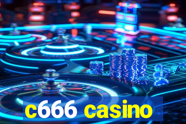 c666 casino