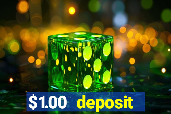 $1.00 deposit casino nz