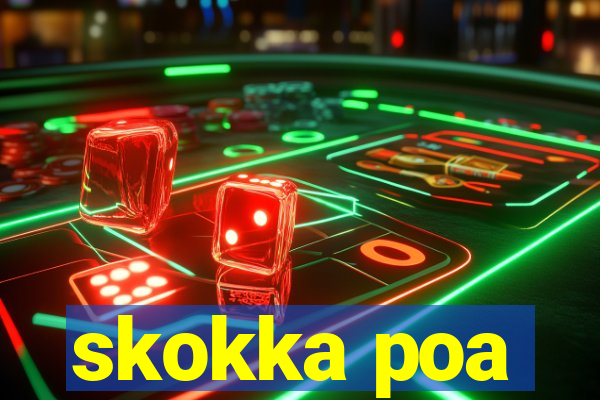 skokka poa