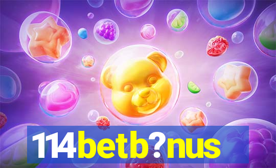 114betb?nus