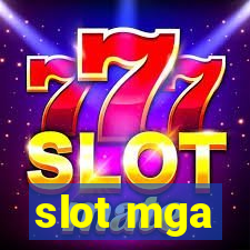 slot mga