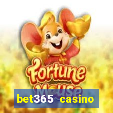 bet365 casino ontario bonuses