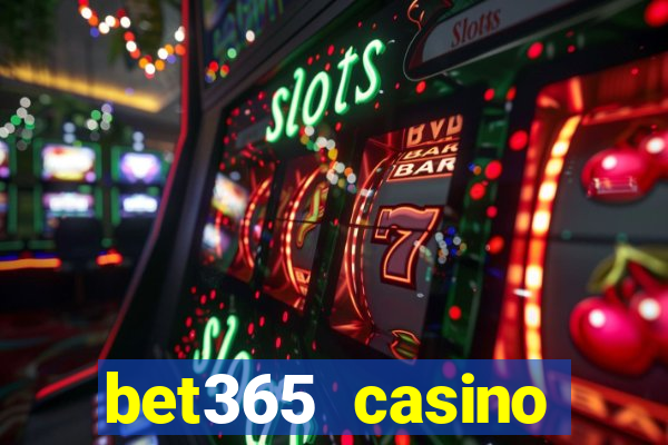 bet365 casino ontario bonuses