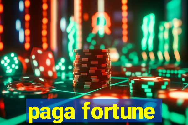 paga fortune