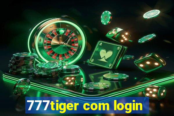 777tiger com login