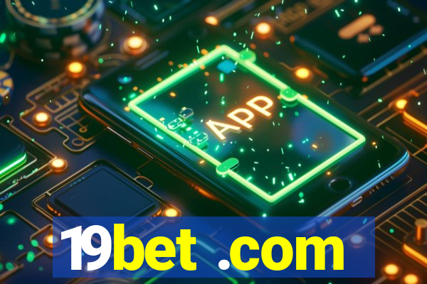 19bet .com