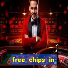 free chips in huuuge casino