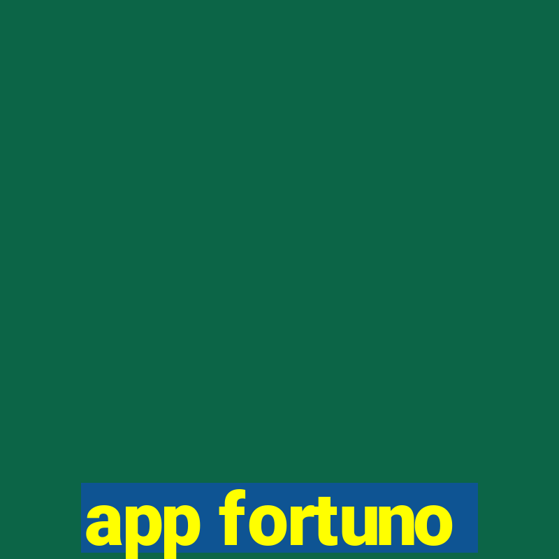 app fortuno