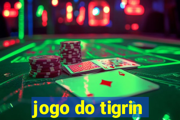 jogo do tigrin