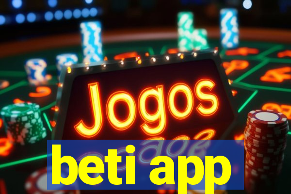 beti app