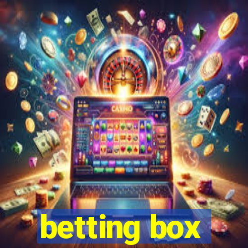 betting box