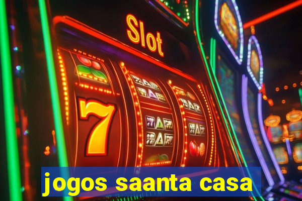 jogos saanta casa