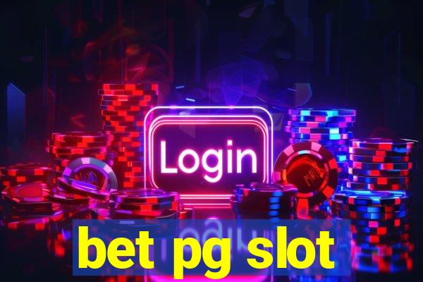 bet pg slot