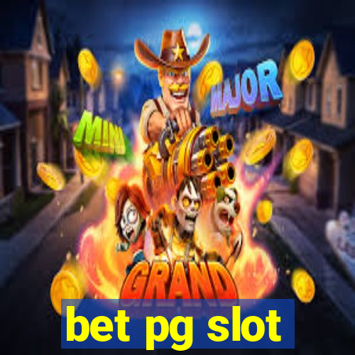 bet pg slot