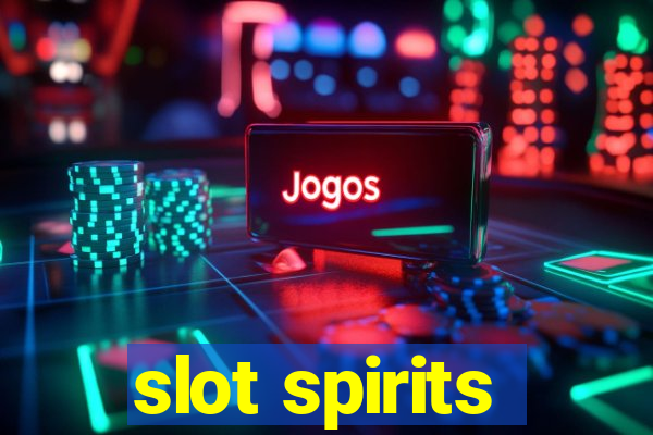 slot spirits