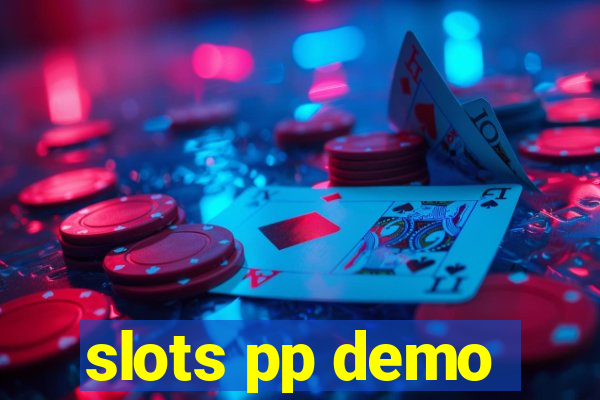 slots pp demo