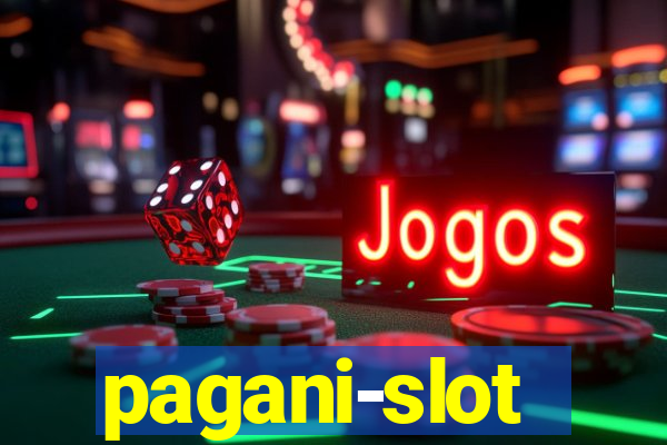 pagani-slot