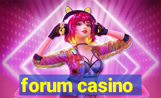 forum casino