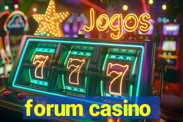 forum casino