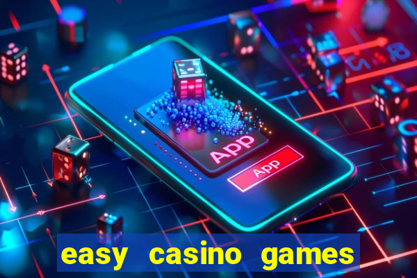 easy casino games to win money