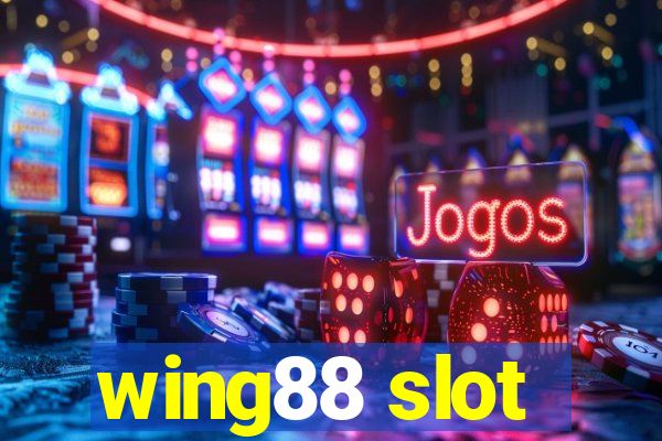 wing88 slot