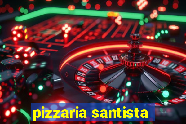 pizzaria santista