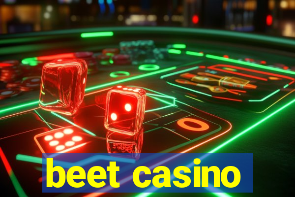 beet casino