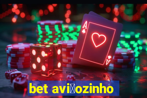 bet avi茫ozinho