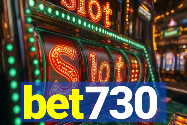 bet730