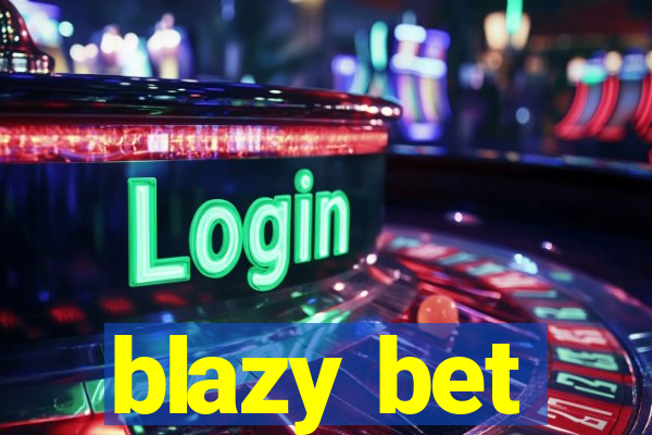 blazy bet